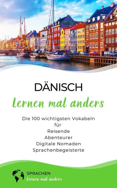 Produktbild: D&auml;nisch lernen mal anders - Die 100 wichtigsten Vokabeln