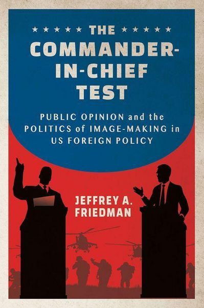 Produktbild: Friedman, J: Commander-in-Chief Test