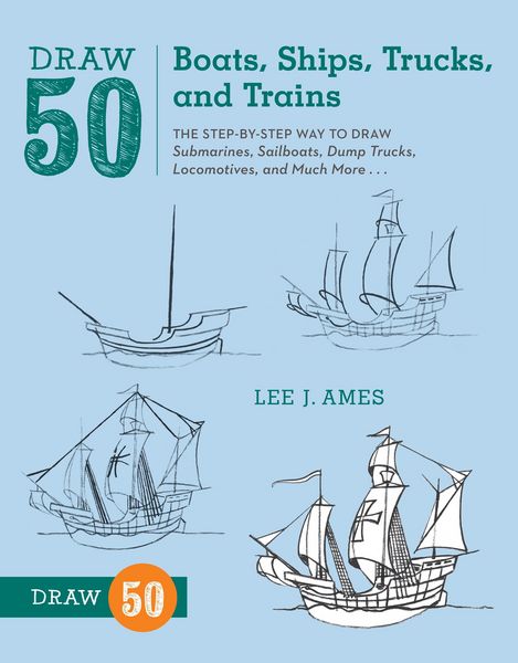 Produktbild: Draw 50 Boats, Ships, Trucks, and Trains