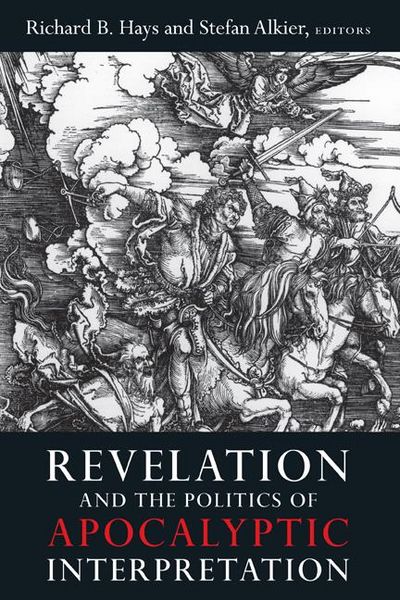 Produktbild: Revelation and the Politics of Apocalyptic Interpretation