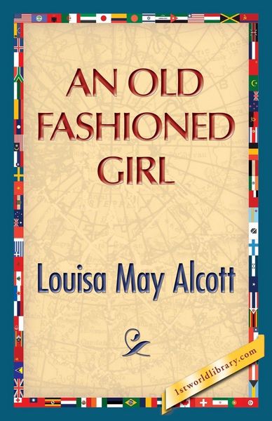 Produktbild: An Old Fashioned Girl