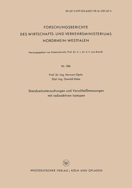 Produktbild: Standzeituntersuchungen und Verschlei&szlig;messungen mit radioaktiven Isotopen
