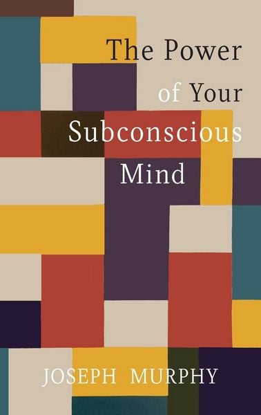 Produktbild: The Power of Your Subconscious Mind