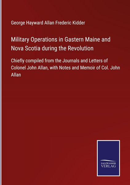 Produktbild: Military Operations in Gastern Maine and Nova Scotia during the Revolution
