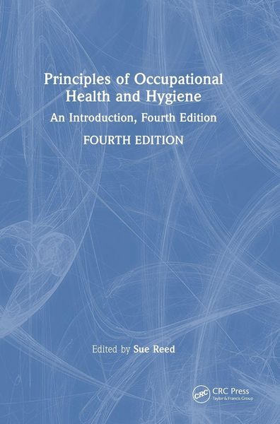 Produktbild: Principles of Occupational Health and Hygiene