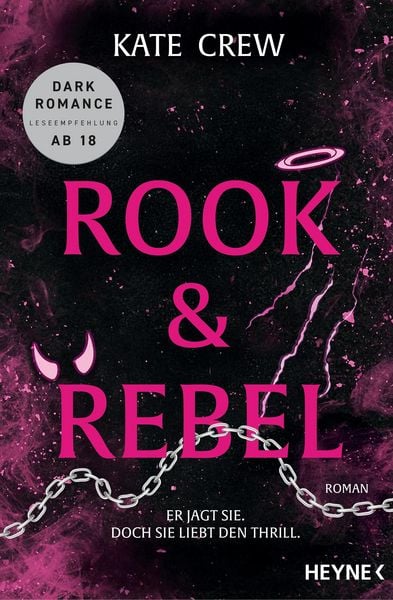 Produktbild: Rook & Rebel - Er jagt sie. Doch sie liebt den Thrill.