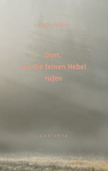 Produktbild: Dort, wo die feinen Nebel rufen
