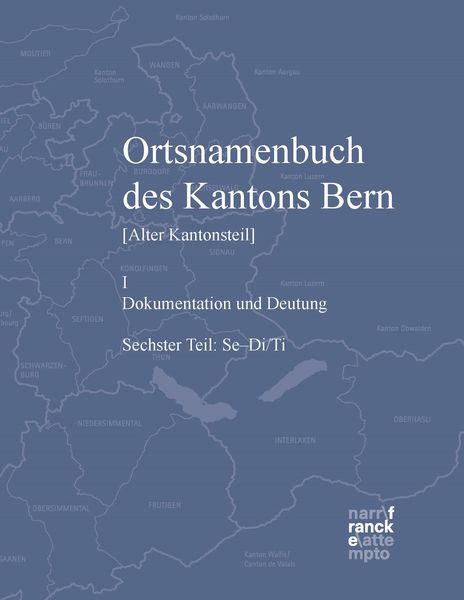 Produktbild: Ortsnamenbuch des Kantons Bern. Teil 6 (Se-Di/Ti)