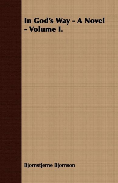 Produktbild: In God's Way - A Novel - Volume I.