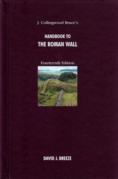 Produktbild: J. Collingwood Bruce's Handbook to the Roman Wall