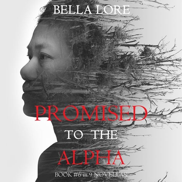 Produktbild: Promised to the Alpha: Book #6 in 9 Novellas by Bella Lore