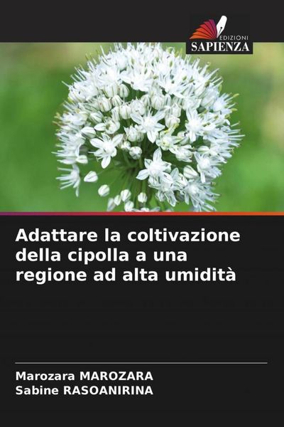Produktbild: Adattare la coltivazione della cipolla a una regione ad alta umidit&agrave;