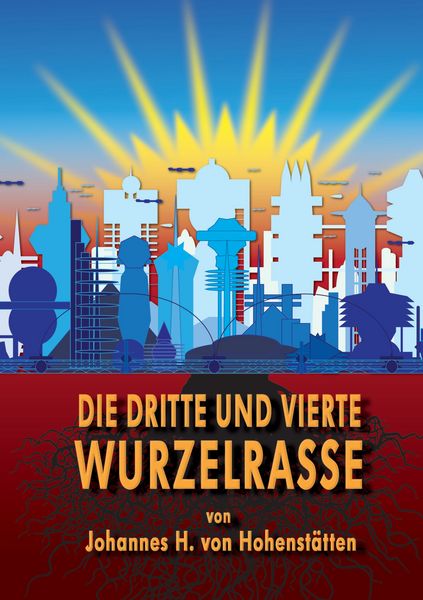 Produktbild: Die dritte und vierte Wurzelrasse