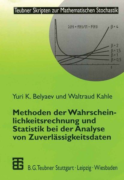 Produktbild: Methoden der Wahrscheinlichkeitsrechnung und Statistik bei der Analyse von Zuverl&auml;ssigkeitsdaten