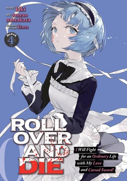 Produktbild: Roll Over and Die: I Will Fight for an Ordinary Life with My Love and Cursed Sword! (Manga) Vol. 4