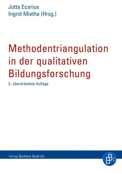 Produktbild: Methodentriangulation in der qualitativen Bildungsforschung