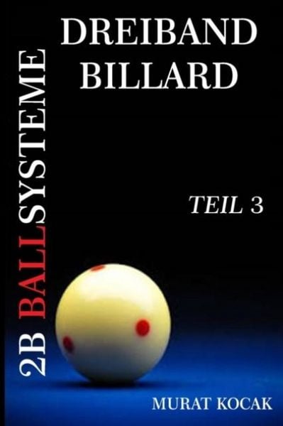 Produktbild: Dreiband Billard 2b Ballsysteme