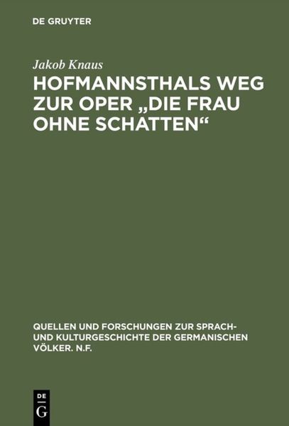 Produktbild: Hofmannsthals Weg zur Oper "Die Frau ohne Schatten"