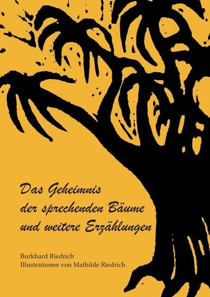 Produktbild: Das Geheimnis der sprechenden B&auml;ume und weitere Erz&auml;hlungen