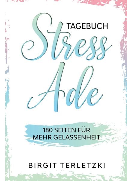Produktbild: Tagebuch Stress ade