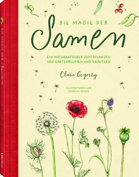 Die Magie der Samen, Gebundene Ausgabe von Clare Gogerty, Librero, 978-94-6359-742-5
