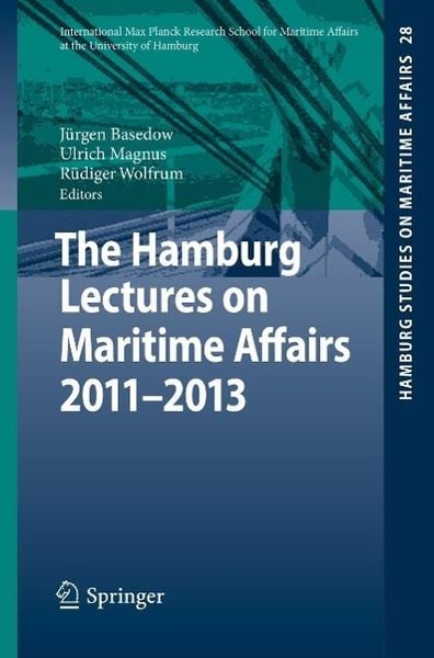Produktbild: The Hamburg Lectures on Maritime Affairs 2011-2013