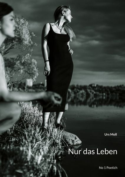 Nur das Leben, Taschenbuch von Urs Moll, BoD – Books on Demand, 9783756800759