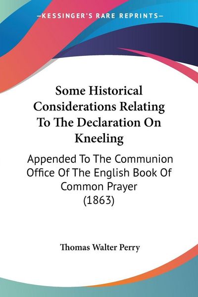 Produktbild: Some Historical Considerations Relating To The Declaration On Kneeling