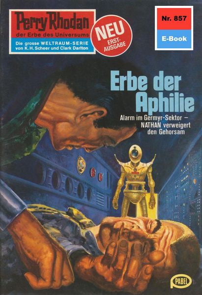 Produktbild: Perry Rhodan 857: Erbe der Aphilie
