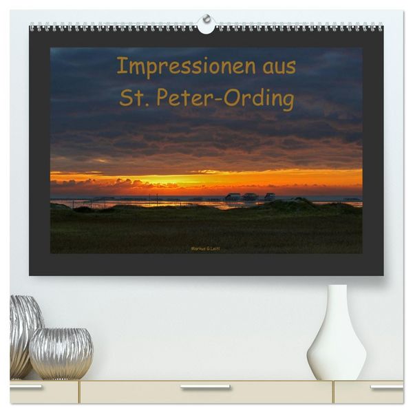 Produktbild: Impressionen aus St. Peter-Ording (hochwertiger Premium Wandkalender 2026 DIN A2 quer), Kunstdruck in Hochglanz