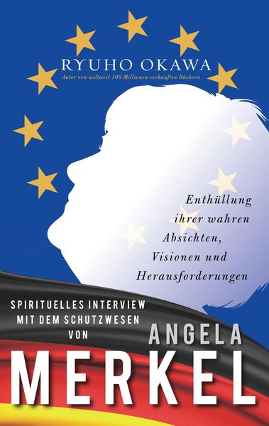 Produktbild: Spirituelles Interview mit dem Schutzwesen von Angela Merkel