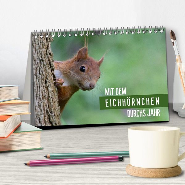 Produktbild: Mit dem Eichh&ouml;rnchen durchs Jahr (Tischkalender 2026 DIN A5 quer), CALVENDO Monatskalender
