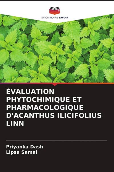 Produktbild: &Eacute;valuation Phytochimique Et Pharmacologique D'acanthus Ilicifolius Linn