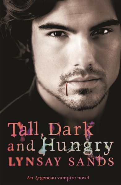 Tall, Dark & Hungry, Taschenbuch von Lynsay Sands, Gollancz