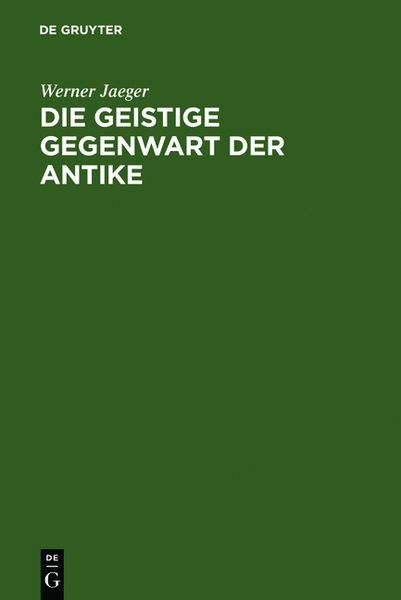 Produktbild: Die geistige Gegenwart der Antike
