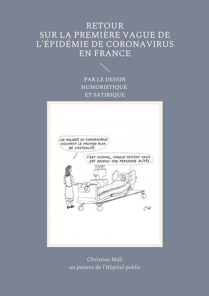 Produktbild: Retour sur la premi&egrave;re vague de l'&eacute;pid&eacute;mie de Coronavirus en France