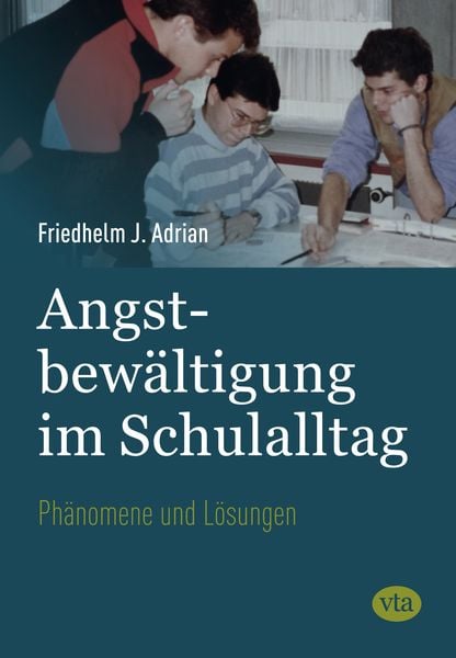 Produktbild: Angstbew&auml;ltigung im Schulalltag