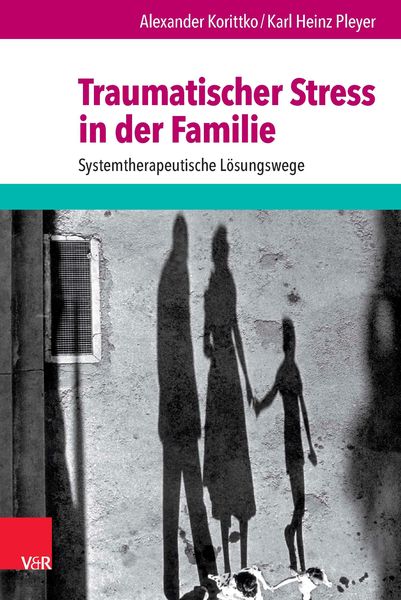 Produktbild: Traumatischer Stress in der Familie