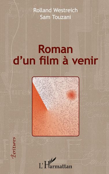 Produktbild: Roman d'un film &agrave; venir