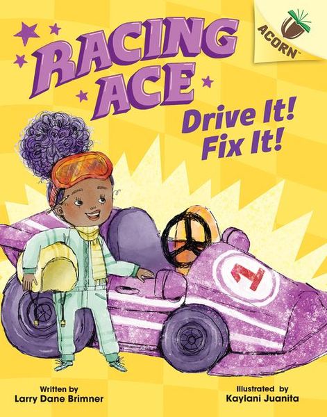 Produktbild: Drive It! Fix It!: An Acorn Book (Racing Ace #1)