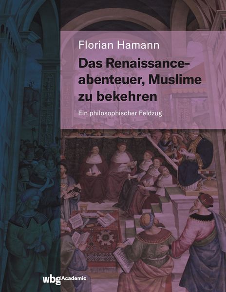 Produktbild: Das Renaissanceabenteuer, Muslime zu bekehren