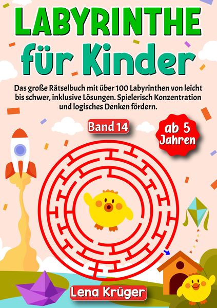 Labyrinthe für Kinder ab 5 Jahren - Band 14, Taschenbuch von Lena Krüger, Tredition, 9783384170880