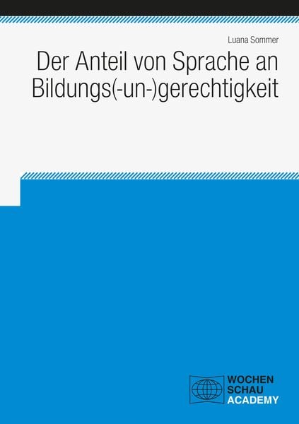 Produktbild: Der Anteil von Sprache an Bildungs(-un-)gerechtigkeit