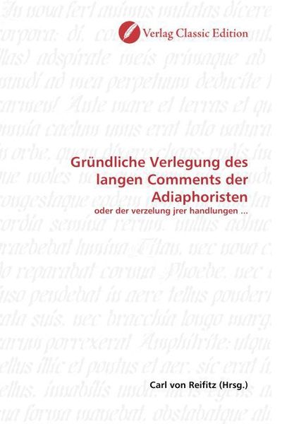 Produktbild: Gr&uuml;ndliche Verlegung des langen Comments der Adiaphoristen