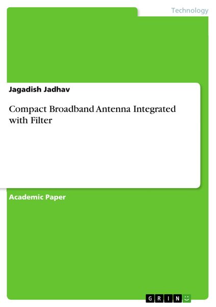 Produktbild: Compact Broadband Antenna Integrated with Filter