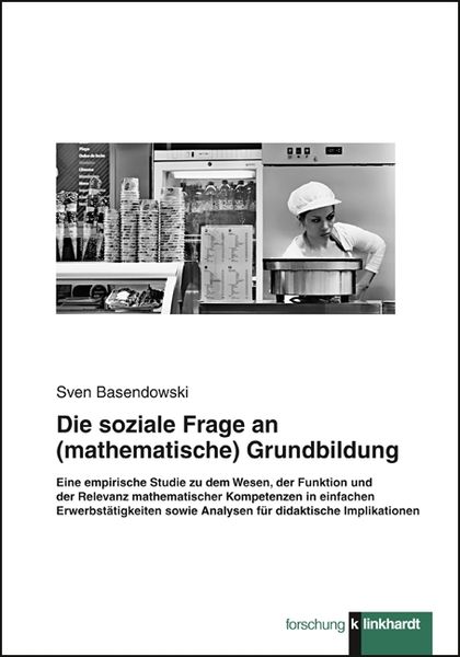 Produktbild: Die soziale Frage an (mathematische) Grundbildung