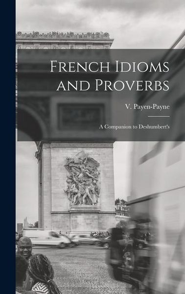Produktbild: French Idioms and Proverbs