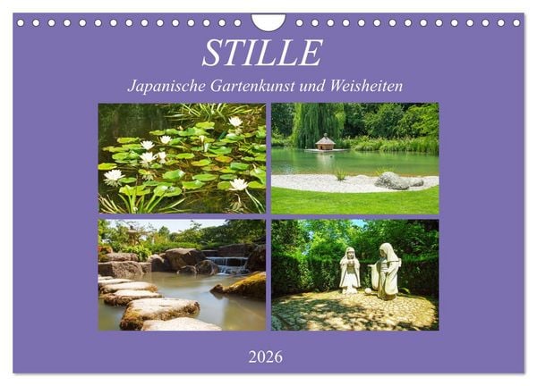 Produktbild: Stille. Japanische Gartenkunst und Weisheiten (Wandkalender 2026 DIN A4 quer), CALVENDO Monatskalender