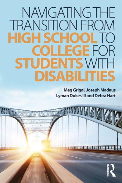 Produktbild: Navigating the Transition from High School to College for Students with Disabilities