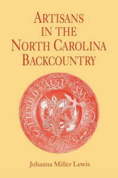 Produktbild: Artisans in the North Carolina Backcountry